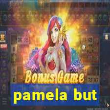 pamela but